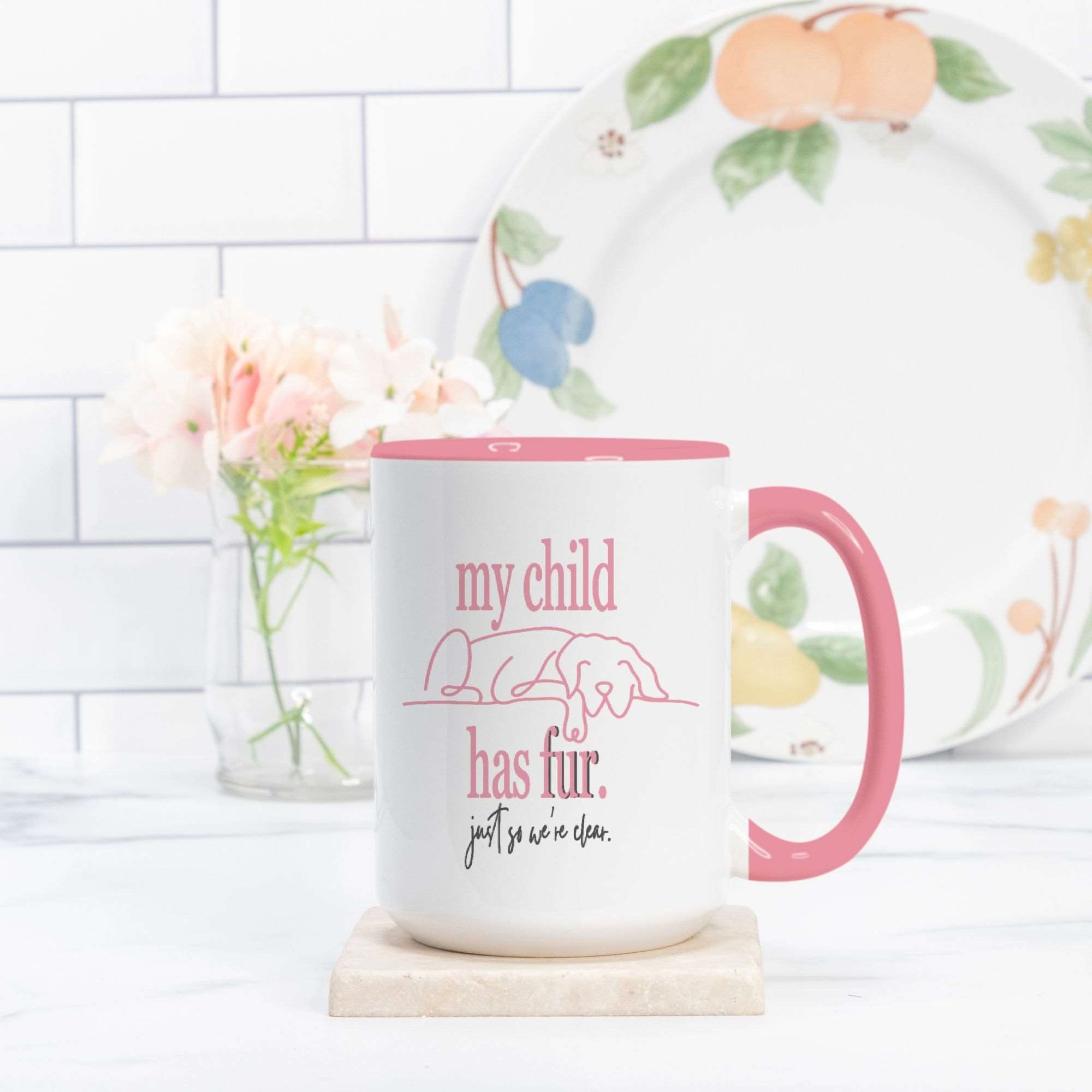 "My Child Has Fur" Pink Two-Tone 15 Ounce Ceramic Coffee Mug - child-fur-pink-ceramic-coffee-mug