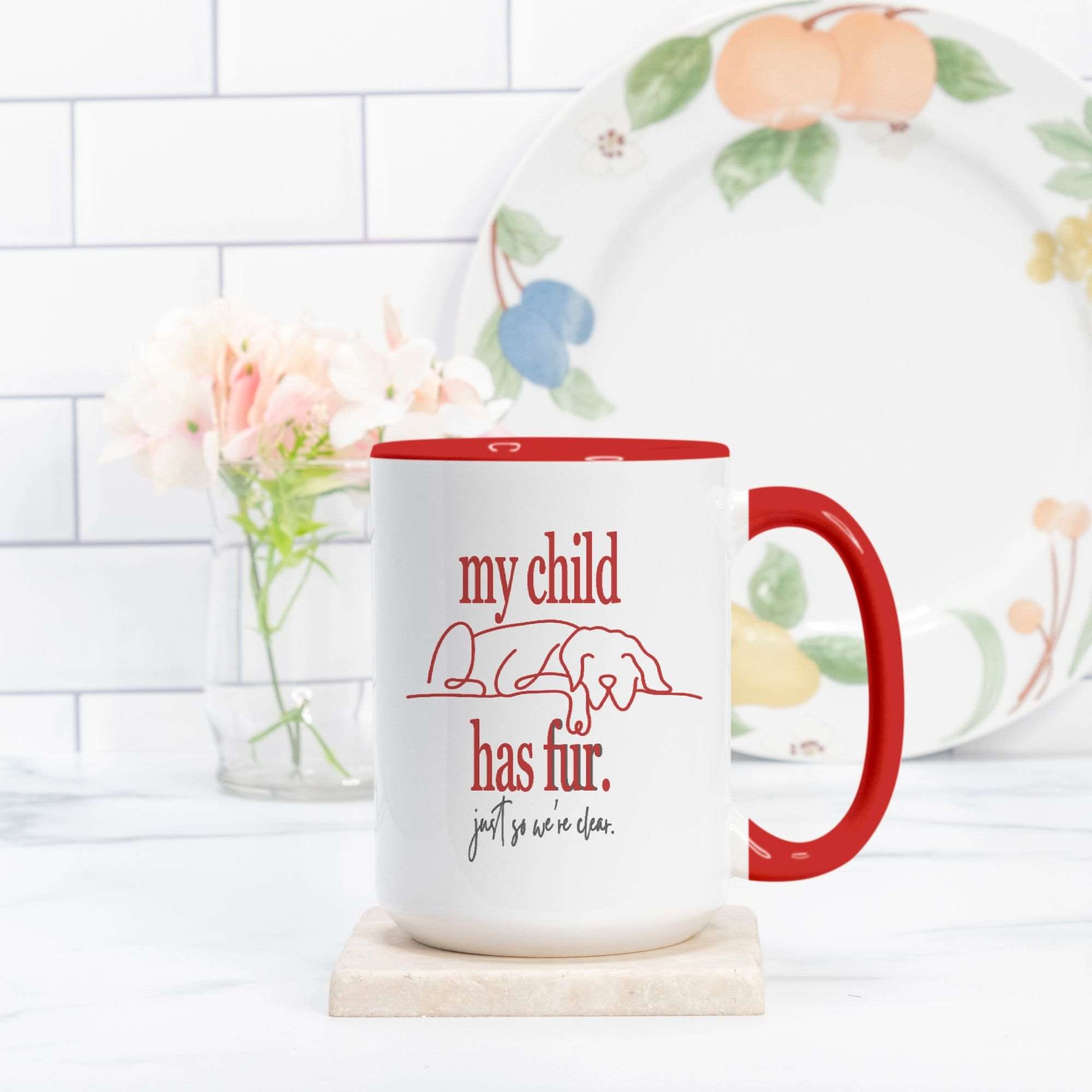 "My Child Has Fur" Red Two-Tone 15 Ounce Ceramic Coffee Mug - child-fur-red-two-tone-ounce-ceramic-coffee-mug