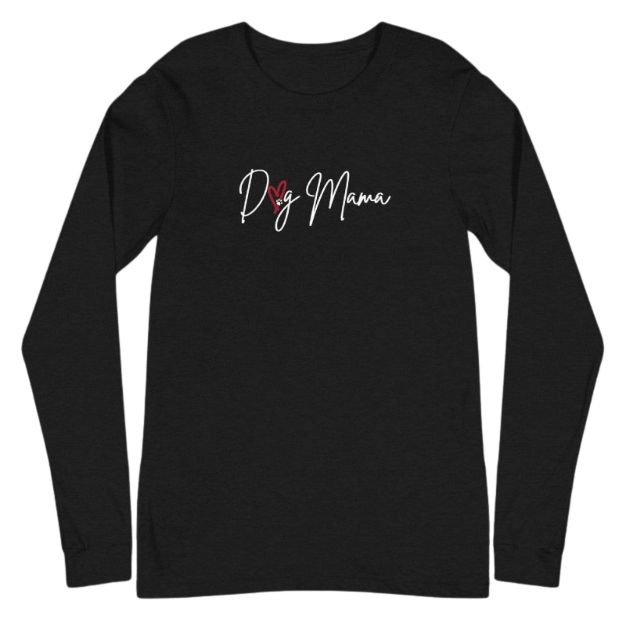 DOG MAMA Stylized Crewneck Long Sleeve T-Shirt | Choice of Placement | Multiple Colors - Long Sleeve T-Shirt
