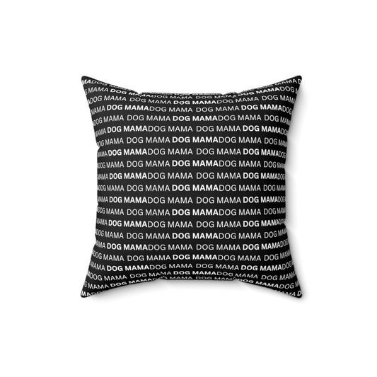 dog-mama-white-on-black-pillow-soft-polyester-square-cushion-i-love-my-dog-polyester-cushion.jpg