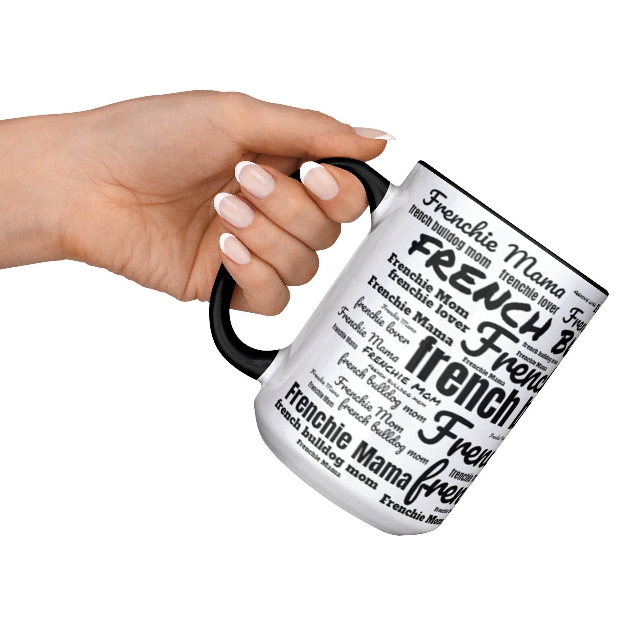 Frenchie Mom & Mama Word Art Two Tone 15 Ounce Ceramic Mug - frenchie-word-art-mug