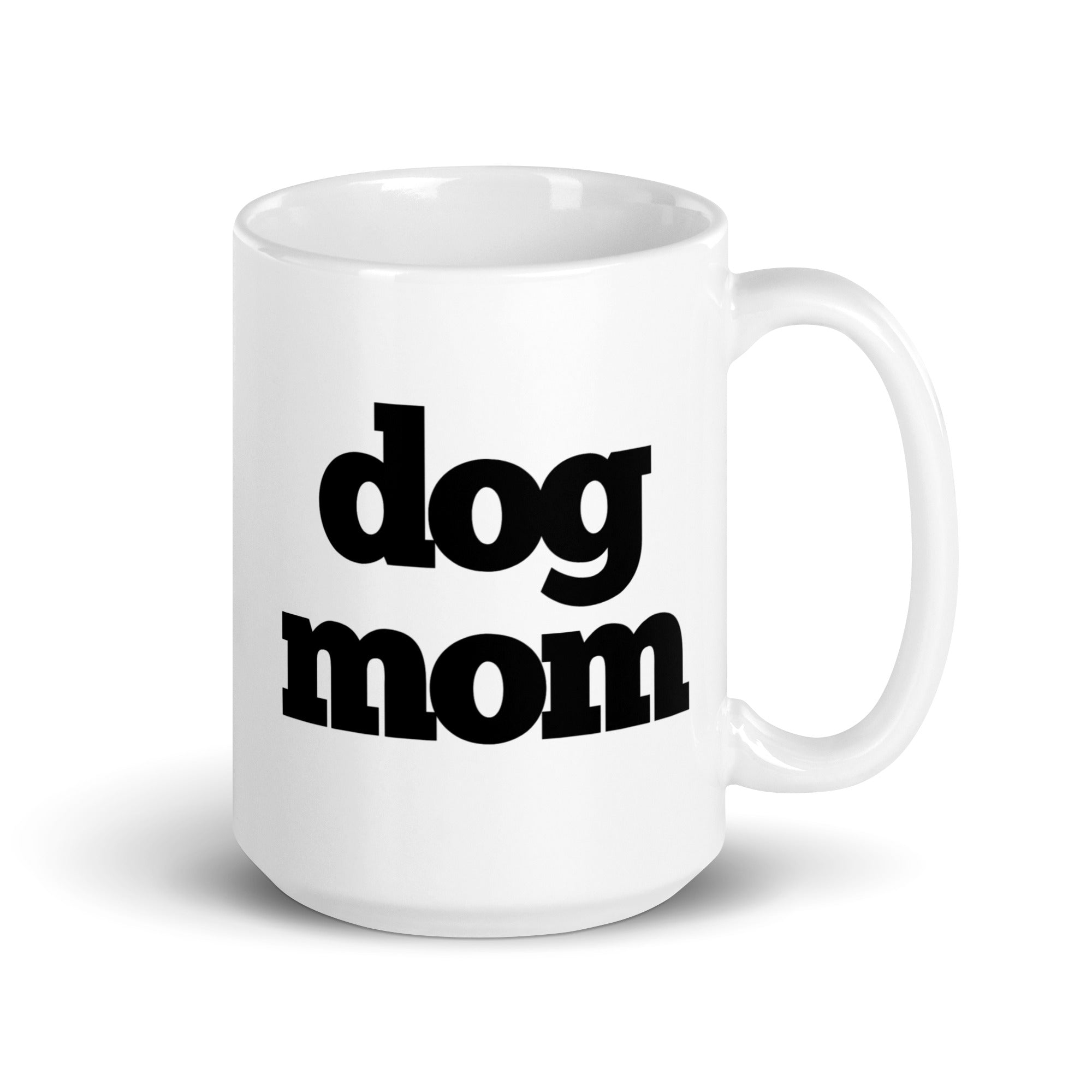 Dog Mom Coffee Mug | White or Black - dog-mom-glossy-coffee-mug-white-or-black