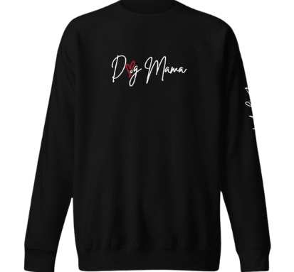 DOG MAMA Stylized Premium Crewneck Sweatshirt | Choice of Placements | 6 Colors - Sweatshirt - Sweatshirt- Pup Culture Designs