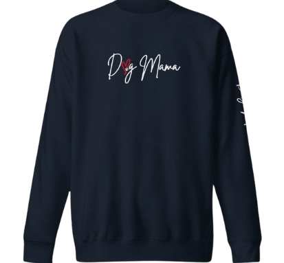 DOG MAMA Stylized Premium Crewneck Sweatshirt | Choice of Placements | 6 Colors - Sweatshirt - Sweatshirt- Pup Culture Designs
