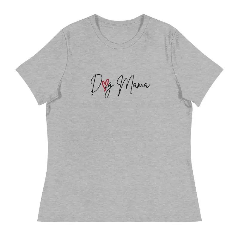 DOG MAMA Stylized Women's Relaxed Crewneck T Shirt - Short Sleeve T-Shirt