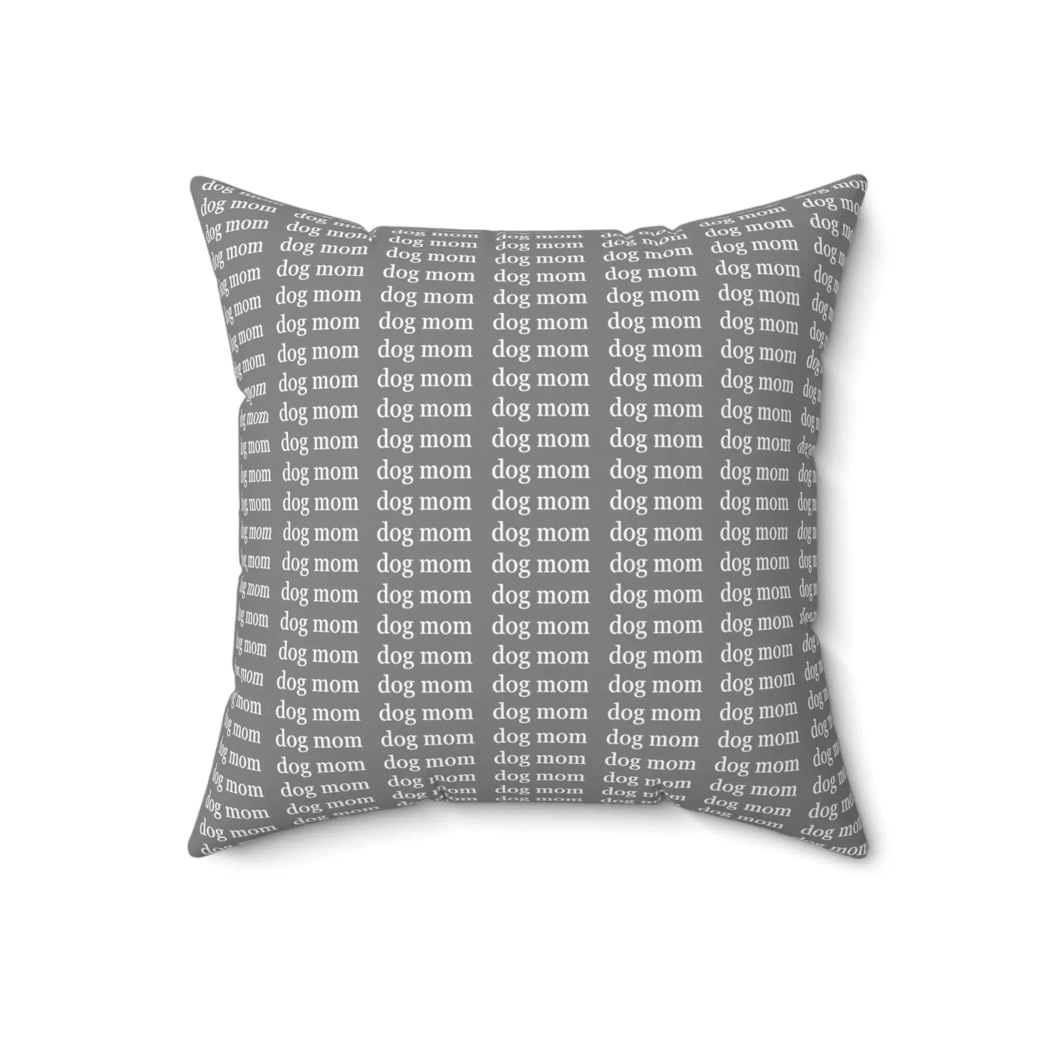 Dog Mom All Over Pattern Throw Pillow | Deep Grey Fabric