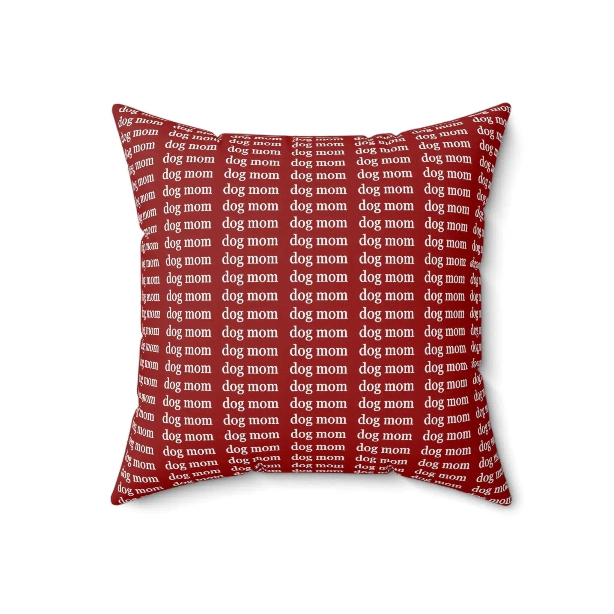 Dog Mom All Over Pattern Throw Pillow | Brick Red Fabric
