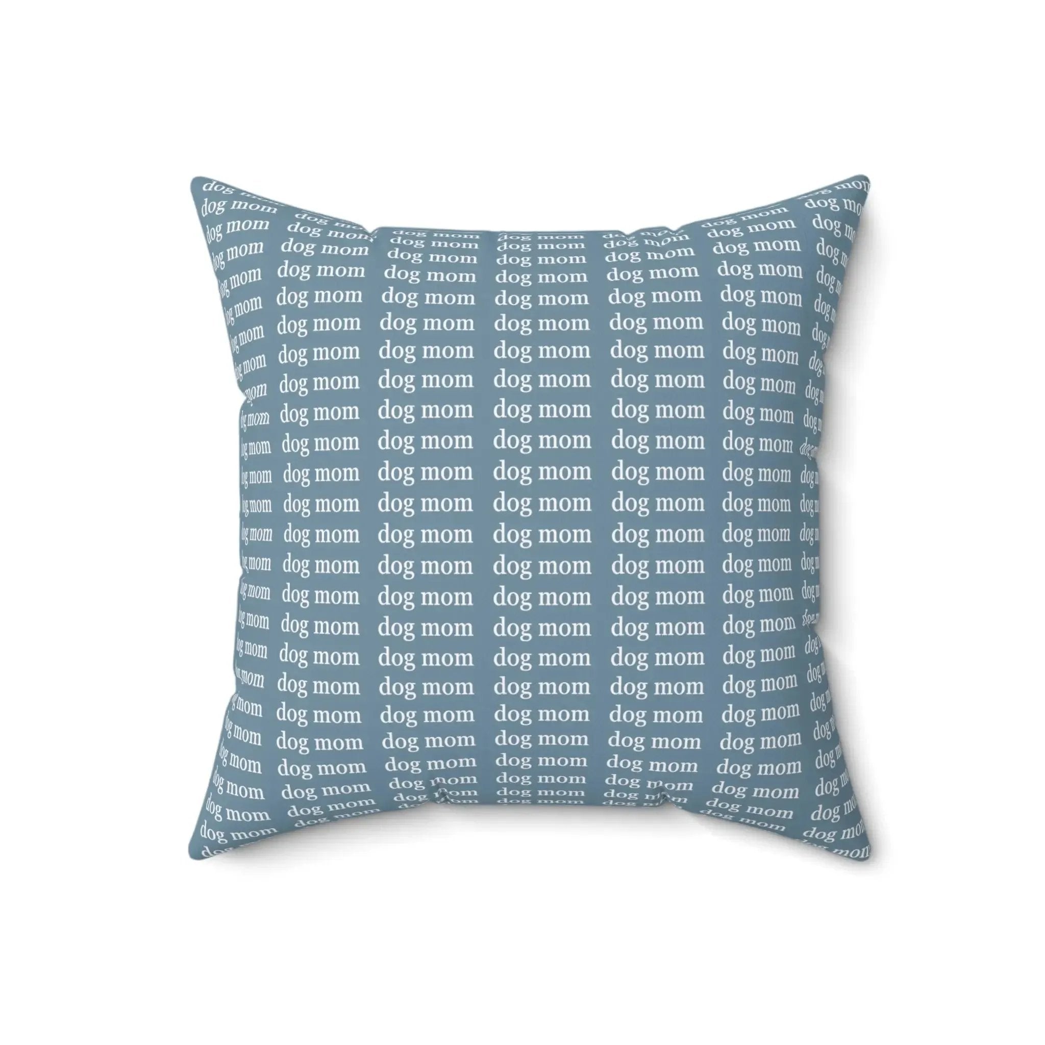 Dog Mom All Over Pattern Throw Pillow | Slare Blue Fabric