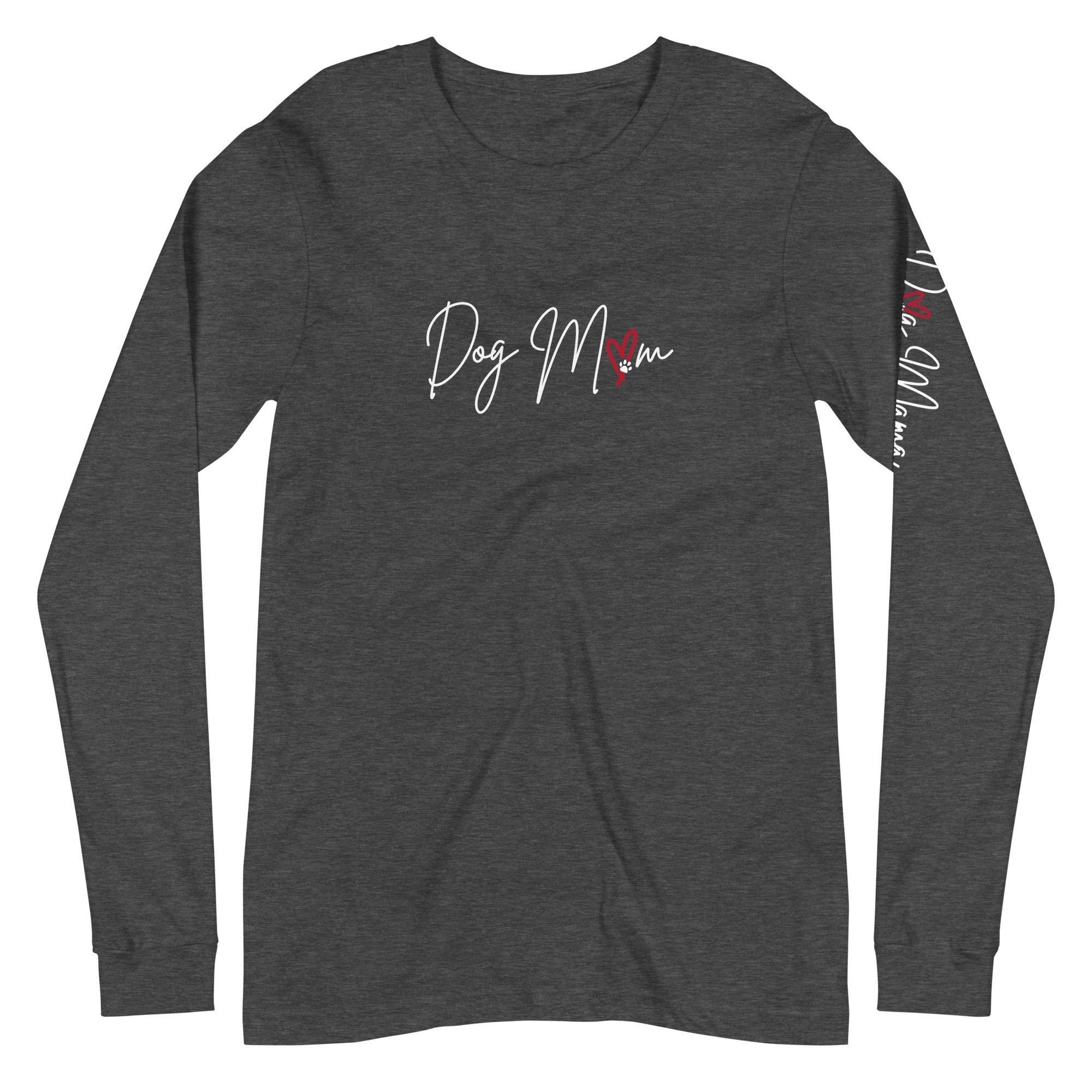 DOG MOM Stylized Crewneck Long Sleeve T-Shirt | Choice of Placement | Multiple Colors - Long Sleeve T-Shirt - Long Sleeve T-Shirt- Pup Culture Designs